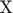 \upright{Х}