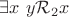 $\exists x\ y\mathcal{R}_2x$