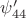 $\psi'_{44}$