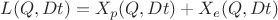 $L(Q,Dt)=X_{p}(Q,Dt)+X_{e}(Q,Dt)$ $L(Q,Dt)=X_{p}(Q,Dt)+X_{e}(Q,Dt)$