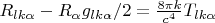 $R_{lk\alpha}-R_{\alpha}g_{lk\alpha}/2=\frac{8\pi k}{c^4}T_{lk\alpha}$