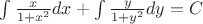 $\int\frac{x}{1+x^2}dx+\int\frac{y}{1+y^2}dy=C$