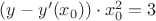 $(y - y'(x_0)) \cdot x^2_0 = 3$