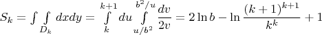 $S_k=\int\int\limits_{D_k}dxdy=\int\limits_k^{k+1}du\int\limits_{u/b^2}^{b^2/u}\dfrac{dv}{2v}=2\ln b-\ln\dfrac{(k+1)^{k+1}}{k^k}+1$