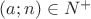 $(a;n)\in N^+$
