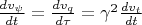 $\frac{dv_\psi}{dt} = \frac{dv_q}{d\tau} = \gamma ^2 \frac{dv_t}{dt}$