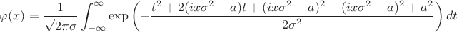 $\varphi(x)=\dfrac{1}{\sqrt{2\pi}\sigma}\displaystyle\int_{-\infty}^{\infty}\exp\left(-\dfrac{t^2+2(ix\sigma^2-a)t+(ix\sigma^2-a)^2-(ix\sigma^2-a)^2+a^2}{2\sigma^2}\right)dt$