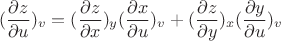 $$(\dfrac{\partial z}{\partial u})_v=(\dfrac{\partial z}{\partial x})_y (\dfrac{\partial x}{\partial u})_v+(\dfrac{\partial z}{\partial y})_x (\dfrac{\partial y}{\partial u})_v$$