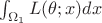 $\int_{\Omega_1} L(\theta; x) dx$