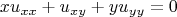 $$xu_{xx}+u_{xy}+yu_{yy}=0$$