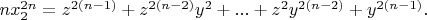 $ nx_2^{2n}=z^{2(n-1)}+z^{2(n-2)}y^2+...+z^2y^{2(n-2)}+y^{2(n-1)}.$