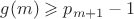$g(m) \geqslant p_{m+1}-1$