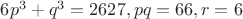 $6p^3+q^3=2627, pq=66, r=6 $