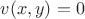 $v(x,y)=0$