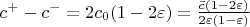 $c^+-c^-=2c_0(1-2\varepsilon)=\frac{\bar{c}(1-2\varepsilon)}{2\varepsilon(1-\varepsilon)}$