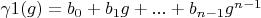 $\gamma1(g)=b_0+b_1 g+...+b_{n-1} g^{n-1}$