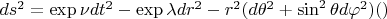 $ds^2=\exp\nu dt^2- \exp\lambda dr^2- r^2(d\theta^2+\sin^2\theta d\varphi^2)  (А)$