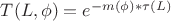 $T(L,\phi)=e^{-m(\phi)*\tau(L)}$
