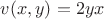 $v(x,y)=2yx$