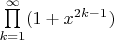 $\prod\limits_{k=1}^\infty (1+x^{2k-1})$