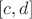 $\left[c, d]$