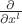 $\frac{\partial}{\partial x^l}$