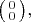 $\bigl(\begin{smallmatrix}0\\0\end{smallmatrix}\bigr),$