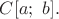 $C[a;\ b].$