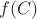 $f(C)$