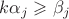 $k\alpha_j\geqslant\beta_j$