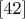 $\eqno[42]$