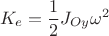 $$K_e=\frac{1}{2}J_{Oy}\omega^2$