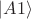$|A1\rangle$