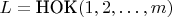 $ L = \text{НОК}(1, 2, \ldots, m) $