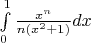 $\int\limits_0^1 {\frac{{{x^n}}}{{n\left( {{x^2} + 1} \right)}}}dx$