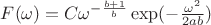 $F(\omega) = C\omega^{- \frac{b + 1}{b}}\exp(-\frac{\omega^2}{2ab})$