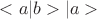 $<a|b>|a>$