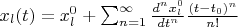 $x_l(t)=x_l^0+\sum_{n=1}^{\infty}\frac{d^n x_l^0}{dt^n}\frac{(t-t_0)^n}{n!}$