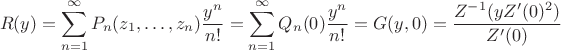 $$R(y)=\sum_{n=1}^{\infty} P_n(z_1,\dots,z_n) \frac{y^n}{n!} = \sum_{n=1}^{\infty} Q_n(0) \frac{y^n}{n!} = G(y,0) = \frac{Z^{-1}(y Z'(0)^2)}{Z'(0)}$$