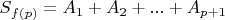 $S_{f(p)}=A_1 + A_2 + ... + A_{p+1}$