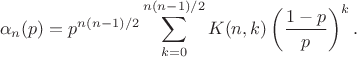 $$\alpha_n(p)= p^{n(n-1)/2} \sum_{k=0}^{n(n-1)/2} K(n,k) \left(\frac{1-p}{p}\right)^k.$$