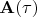 ${\bf A}(\tau)$