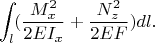 $$\int_l (\frac{M_x^2}{2EI_x}+\frac{N_z^2}{2EF})dl.$$