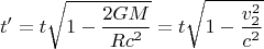 $$ t' = t \sqrt{1-\frac{2GM}{Rc^2}}= t \sqrt{1-\frac{v_2^2}{c^2}}$$