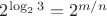 ${2^\log_2{3}}= 2^{m/n}$