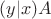 $(y|x)A$