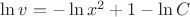 $\ln {v}=-\ln{x^2+1}-\ln{C}$