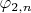 $\varphi_{2,n}$