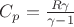 $C_p=\frac{R \gamma}{\gamma -1}$