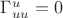 $\Gamma^u_{uu}=0$